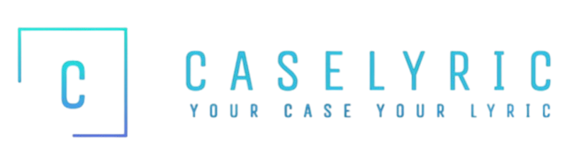 CaseLyric — Your Case. Your Lyric.